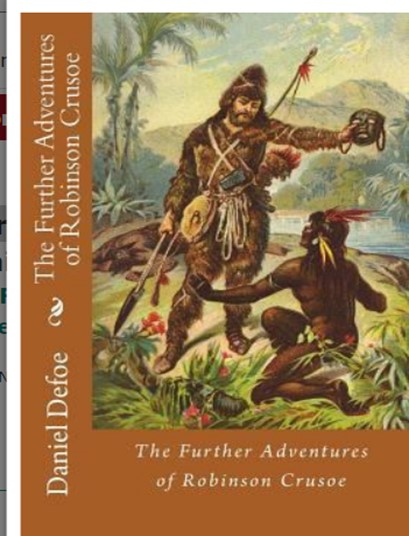 The Further Adventures of Robinson Crusoe